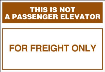 Freight Elevator Capacity Signs